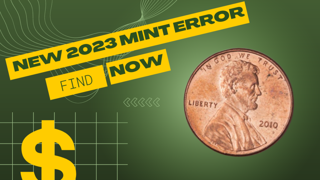 NEW 2023 MINT ERROR